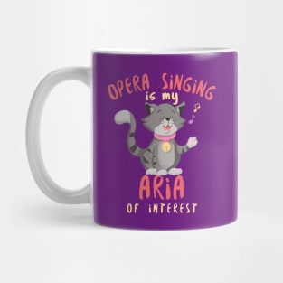 Funny Opera Singing pun, Aria of Interest Mug